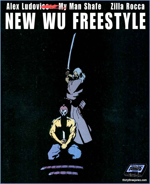 (Image: New Wu Freestyle from Alex Ludovico, My Man Shafe, and Zilla Rocca)
