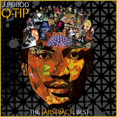 (J.Period Presents: Q-Tip)