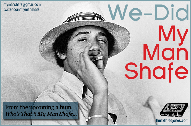 (Image: My Man Shafe - We-Did)