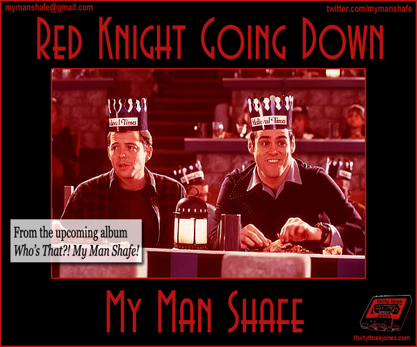 (Image: My Man Shafe - Red Knight Going Down)
