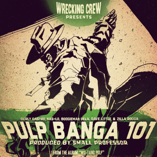 (Image: Pulp Banga 101 - Small Professor, Zilla Rocca, Curly Castro, Has-Lo, Boogieman Dela)