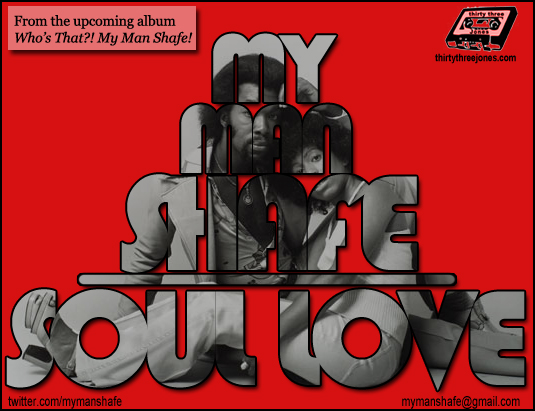 (Image: My Man Shafe - Soul Love)