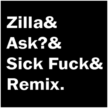 (Image - Bring me the Remix of Zilla Rocca: Week 10 featuring ASK?)